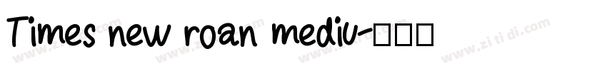 Times new roan mediu字体转换